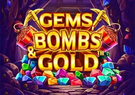 Gems, Bombs & Gold™